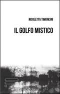 Il golfo mistico