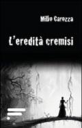 L'eredità cremisi