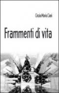 Frammenti di vita