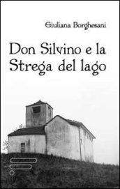 Don Silvino e la strega del lago