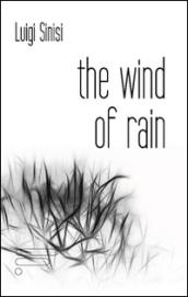 The wind of rain