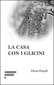 La casa con i glicini