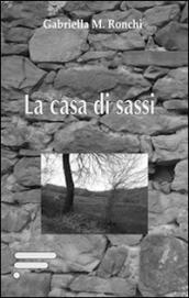 La casa di sassi