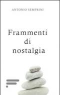 Frammenti di nostalgia