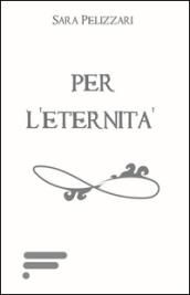 Per l'eternità