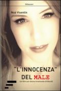 «L'innocenza» del male. Un libro per donne innamorate di diavoli