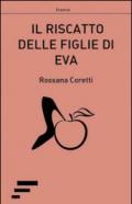 Il riscatto delle figlie di Eva