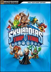 Skyloanders trap team. Guida strategica