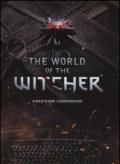 The world of The Witcher. Video game compendium. Ediz. illustrata