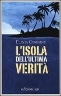 L' isola dell'ultima verità