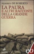 La paura e altri racconti della Grande Guerra