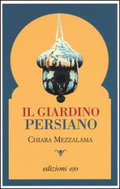 Il giardino persiano