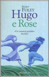 Hugo e Rose