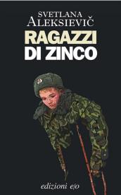 Ragazzi di zinco