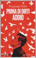 Prima di dirti addio (Ispettore Biagio Mazzeo)