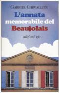 L'annata memorabile del Beaujolais