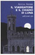 Il viaggiatore e il chiaro di luna