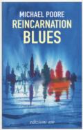 Reincarnation blues