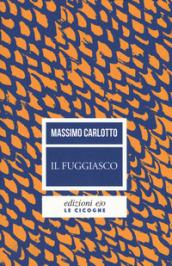 Il fuggiasco