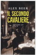 IL SECONDO CAVALIERE