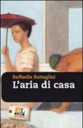 ARIA DI CASA