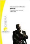 Noul Val. Il nuovo cinema romeno 1989-2009