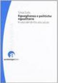 Eguaglianza e politiche egualitarie il caso del diritto alla salute