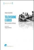 Televisione e gioco. Quiz e società italiana