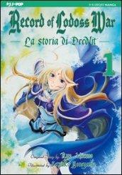 La storia di Deedlit. Record of lodoss war: 1