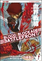 Blood blockade battlefront. 1.