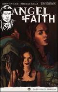 Questioni di famiglia. Angel & Faith vol.2