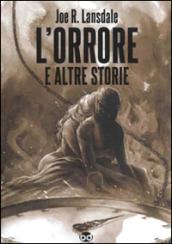 L'orrore e altre storie