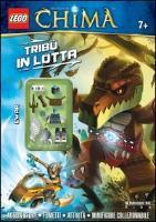 Tribù in lotta. Legends of Chima. Lego. Con gadget