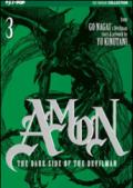 The dark side of the Devilman. Amon vol.3