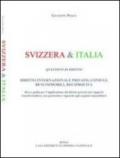 Svizzera & Italia. Questioni di diritto