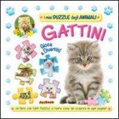 Gattini. Gioca e divertiti! Libro puzzle. Ediz. illustrata