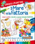 Il mare e la fattoria. Unisci i puntini