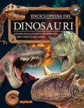 Enciclopedia dei dinosauri. Ediz. illustrata