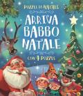 Arriva Babbo Natale! Ediz. a colori