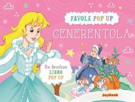 Cenerentola. Libro pop-up. Ediz. illustrata