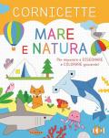 Mare e natura. Cornicette. Ediz. a colori