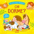 Chi dorme? Ediz. a colori