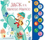 Jack e il fagiolo magico. Ediz. a colori