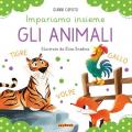 Gli animali. Impariamo insieme. Ediz. a colori