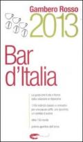 Bar d'Italia del Gambero Rosso 2013