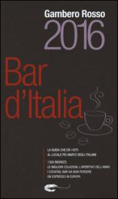 Bar d'Italia del Gambero Rosso 2016