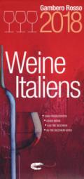 Vini d'Italia del Gambero Rosso 2018. Ediz. tedesca