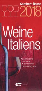 Vini d'Italia del Gambero Rosso 2018. Ediz. tedesca