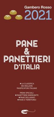 Pane & panettieri d'Italia 2021