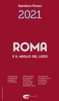 Roma e il meglio del Lazio del Gambero Rosso 2021